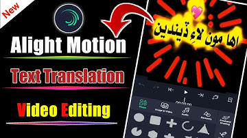 Alight Motion Video Editing Text Translation | Ali Writes Video Kaise Editing karta hain