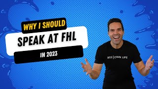 5 Reasons Why I Should Speak at FHL 2023 5 Reasons Why I Should Speak at FHL 2023