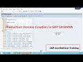 Production Version Creation in SAP S4HANA