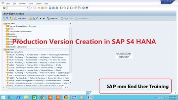 Production Version Creation in SAP S4HANA