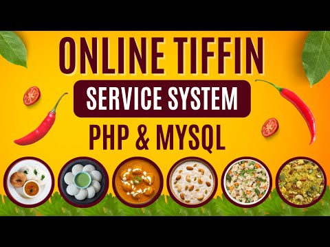 Online Tiffin Service System Using PHP and MySQL | PHPGurukul