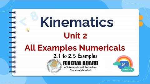 Unit 2 Examples Numericals I Class 9 New Physics Book I Federal Board #class9thphysics