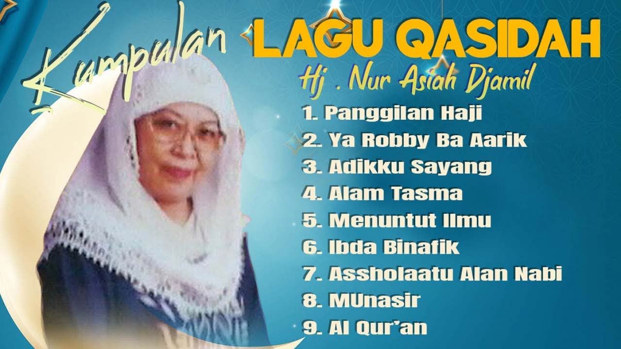 Kumpulan Lagu Qasidah - Full Album Hj.Nur Aisyah Djamil