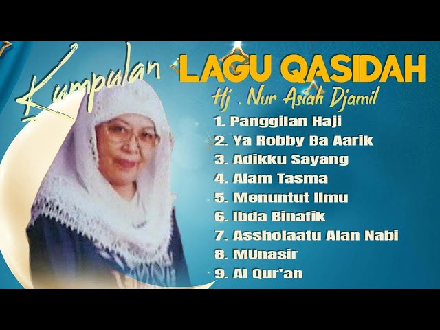 Kumpulan Lagu Qasidah - Hj.Nur Aisyah Djamil - ( Full Album ) class=