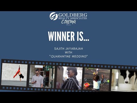 Goldberg Realty Cinemas- #QuarantineShortFilm Winner!