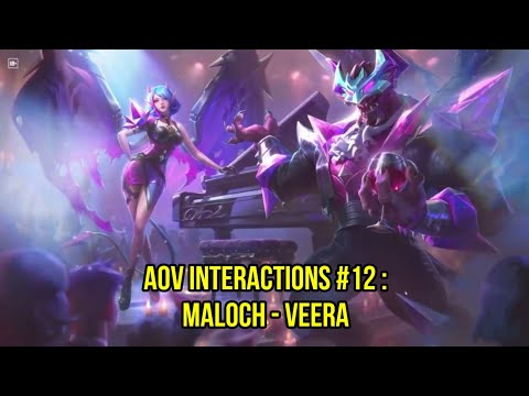 Video Tương Tác Tướng/Skin Liên Quân #12 : Maloch - Veera - youtube
