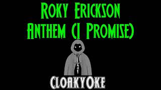 Roky Erickson - Anthem (I Promise) (karaoke)