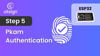 Esp32 Atplatform Step 5 - Pkam Authentication