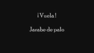 Vuela - Jarabe de palo chords