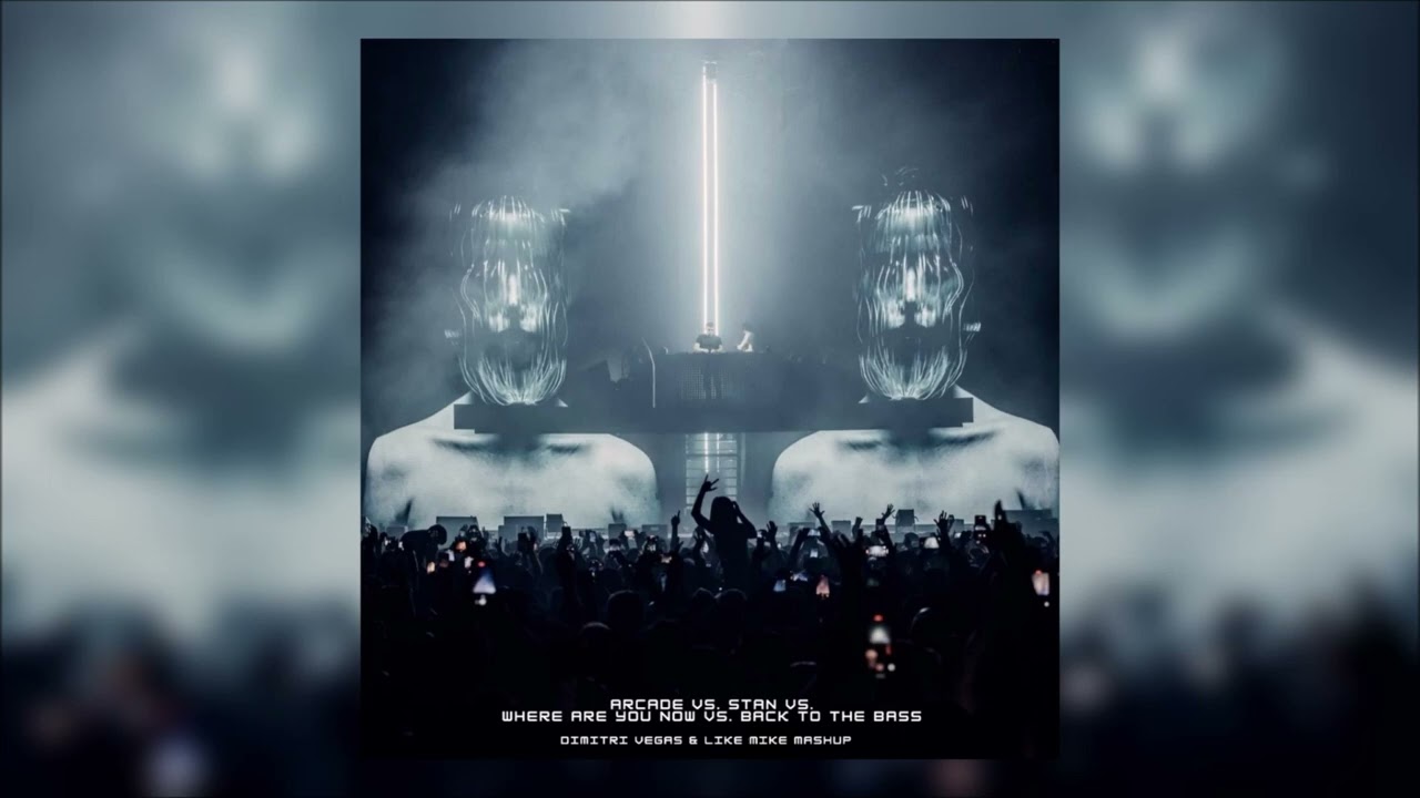Arcade Mammoth vs. Stan vs. Where Are You Now vs. BTTB (Dimitri Vegas & Like Mike Mashup)