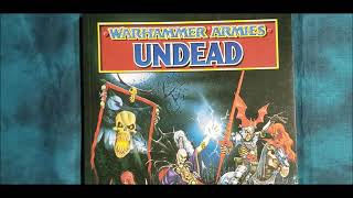 Warhammer Fantasy Armies 4th Edition Undead Book Walk Through