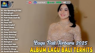 Download Lagu Kumpulan Lagu Bali Terpopuler 2025 - Top Lagu Bali Terbaru \u0026 Terhts |Enak Didengar|Dewata Production MP3