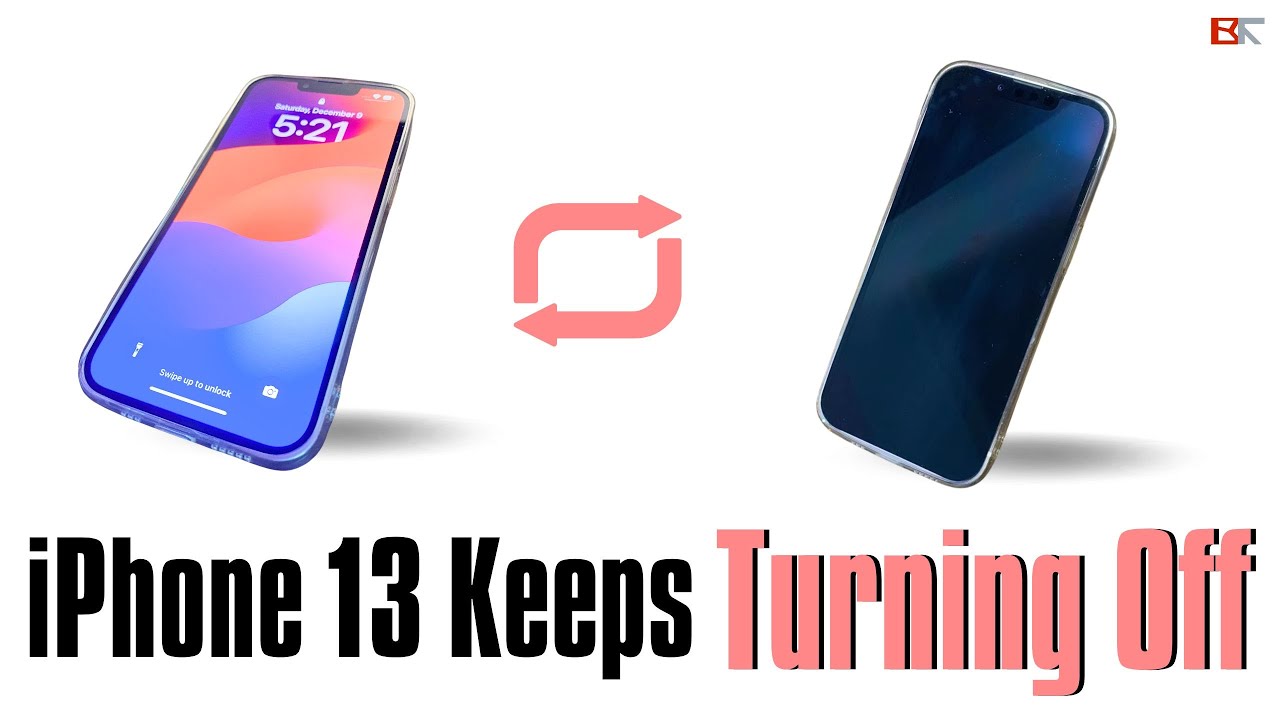 iPhone 13 Keeps Turning Off? Try 6 Steps to Stop the Random
