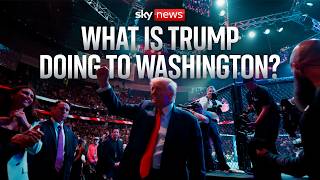 The 'Trumpification' of Washington DC