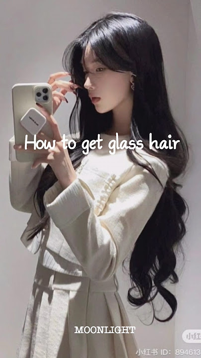How to get glass hair ✦ #glowtips#moonlight #koreanbeautytips#newtips#haircare#glasshair　
