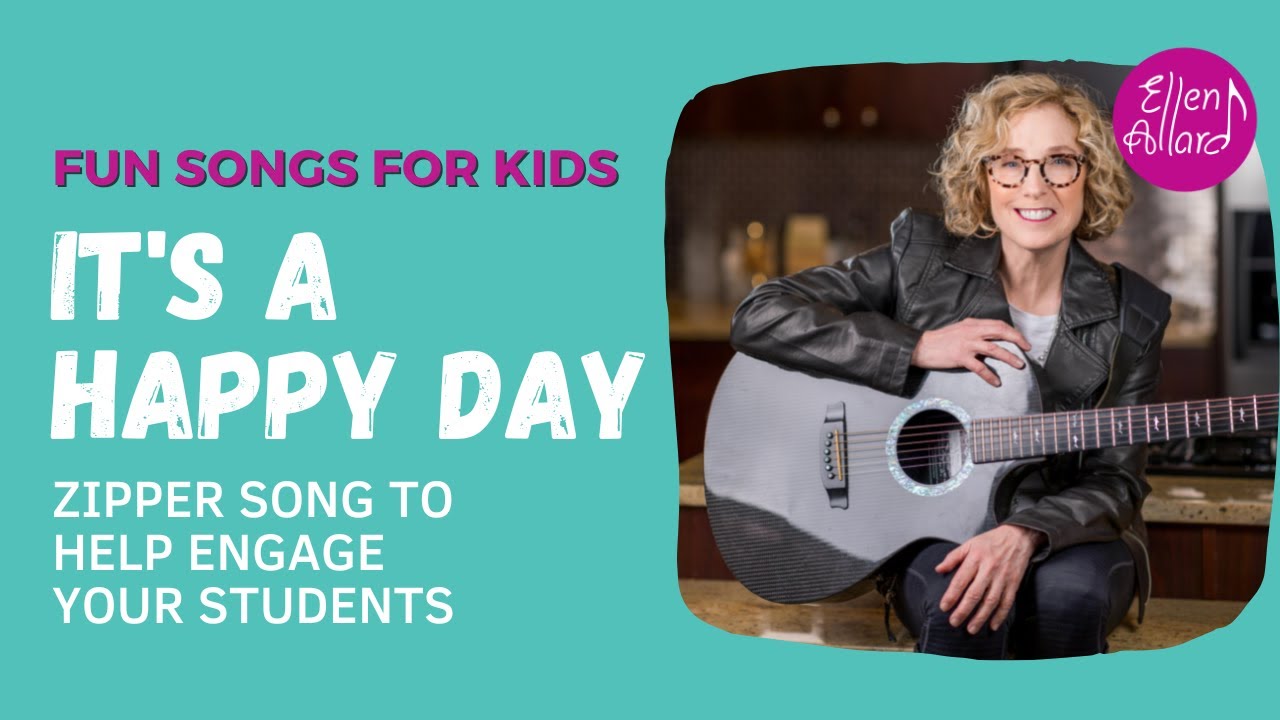 IT'S A HAPPY DAY ZIPPER SONG FOR KIDS YouTube