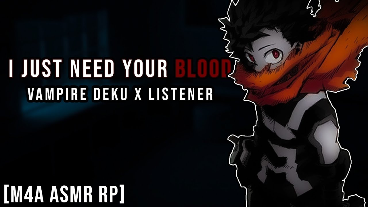 [M4A] Vampire Deku Needs Your Bl**d?! | [Halloween Special][Deku x Listener][ASMR Roleplay]