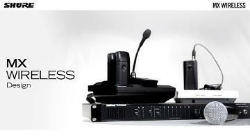 Shure Microflex Wireless: Design