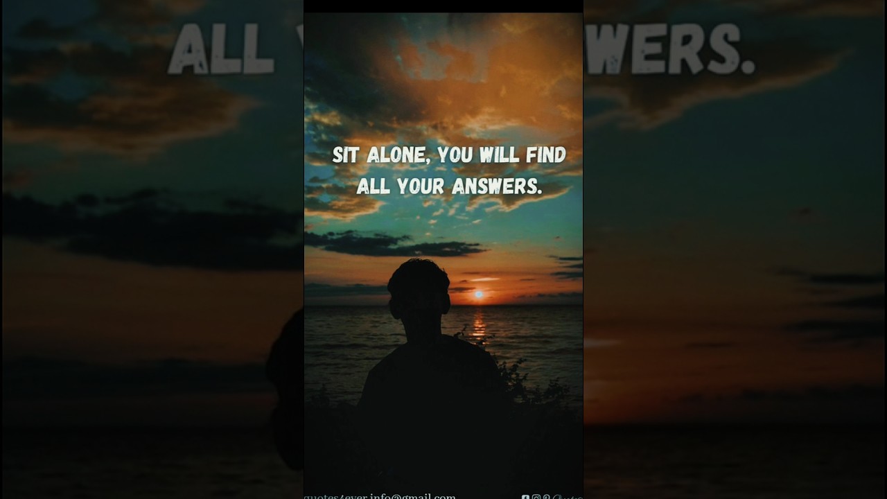 🌙 Sit alone and you'll find Allah's answers✨