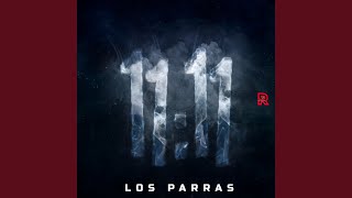 Miniatura de "Los parras - 11: 11"