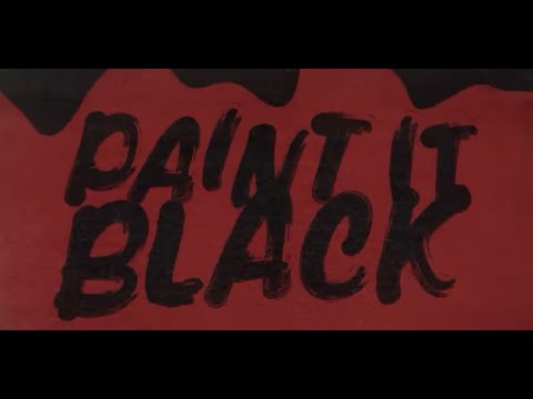 The Rolling Stones   Paint It, Black Official Lyric Video