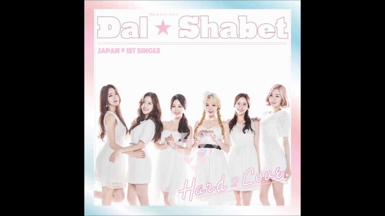 Dal★shabet - Hard 2 Love (Official Audio)