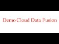 Demo Cloud Data Fusion | Create a Cloud Data Fusion instance | Google Cloud Platform