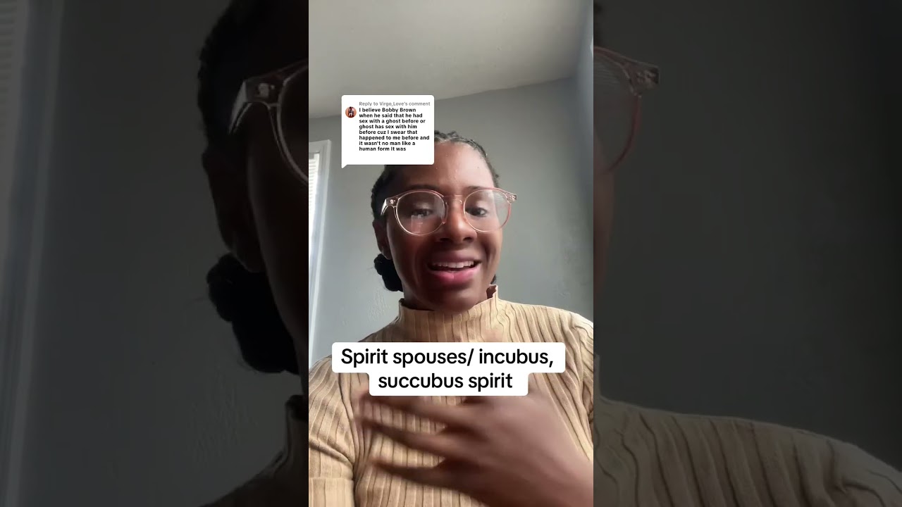 How to get rid of spirit spouses aka incubus and succubus spirits 