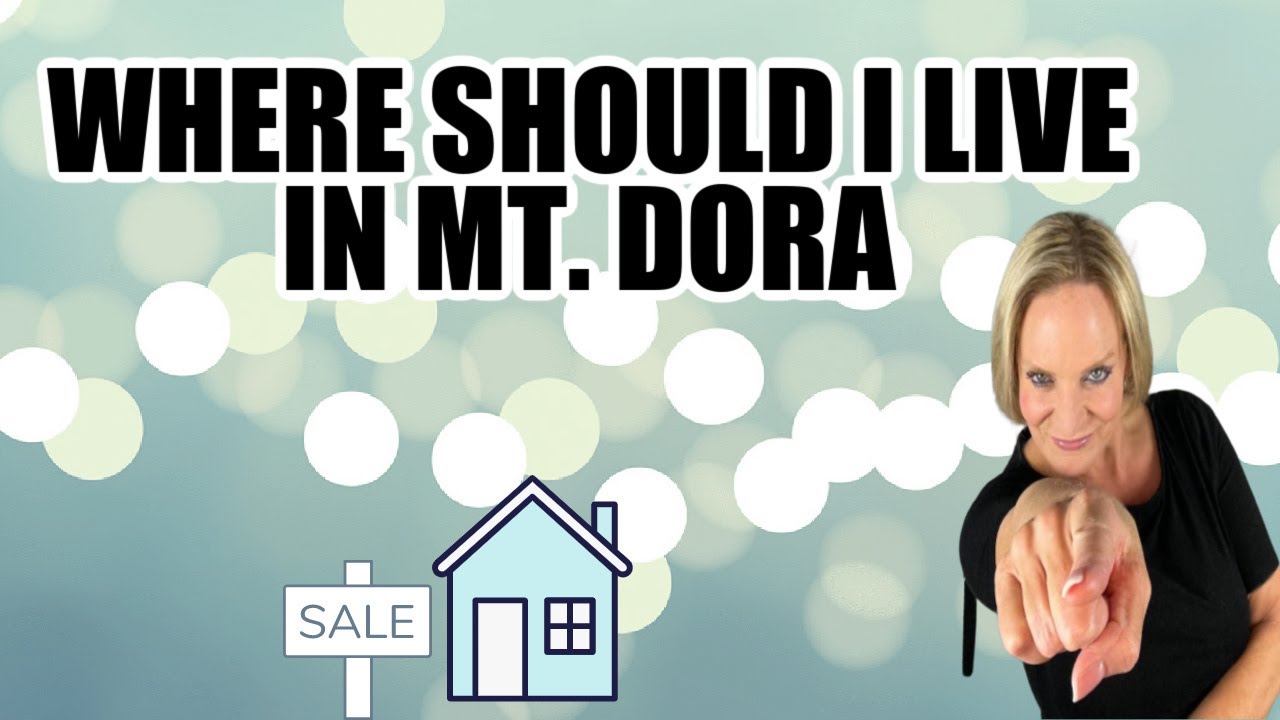 Where Should I Live In Mount Dora Moving Or Relocating To Orlando Fl 