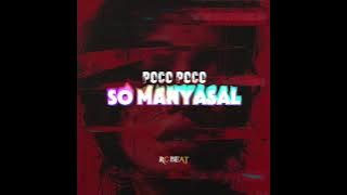 POCO POCO - SO MANYASAL X RC BEAT X GOGER SS 2025