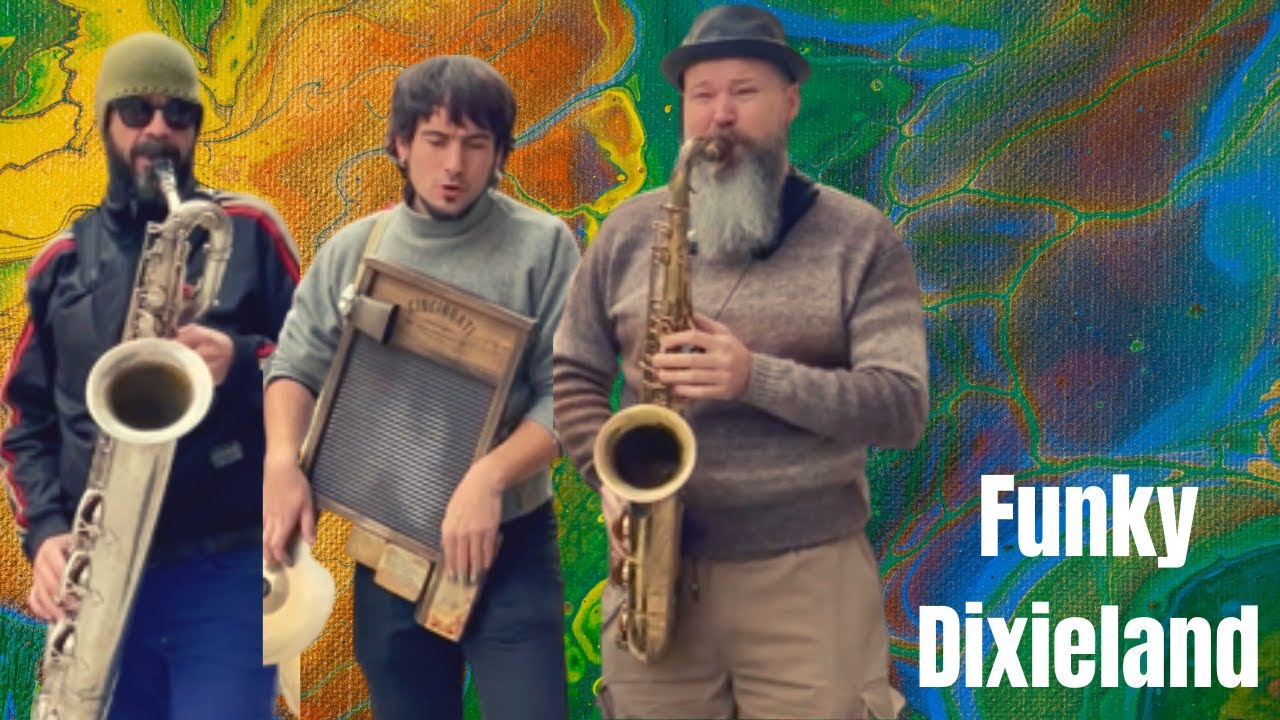 Funky Dixieland (Tenor saxophone ,Washboard,Baritone sax) YouTube