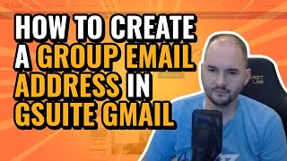 How to Create a Group Email Address in Gsuite Gmail