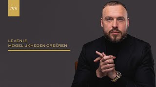 Leven is mogelijkheden creëren