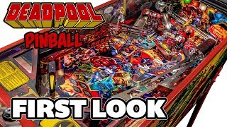 [FIRST LOOK!] - Deadpool Pinball Machine! Stern Pinball