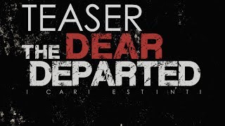Teaser The DEAR Departed - Post-Apocalyptic Web-Series News