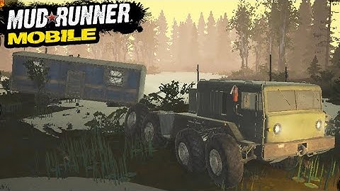 MudRunner Mobile Gameplay - Night Safari Walkthrough MAZ 537