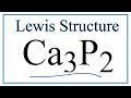 Calcium Phosphide and Ionic Bonds