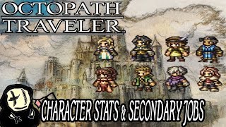 Octopath Traveler - Picking a Secondary Job + A look at base stats!
Octopath Traveler - Picking a secondary job is a very daunting task, considering how many options you have available. There are a ton of combinations that you as a player are able to experiment with, and theres no right or wrong answer.
The first thing you may wish to consider when picking a class is figuring out which one emphasizes their innate strengths, their best stats.
Second, you may wish to apply a secondary job that patches up the flaws in a character.
Third, there are a ton of great skills available, so it would be a good idea to pick the ones that synergize best with the base kit.
Got any suggestions? Check me out on Twitter and give me a shout! ^^ // https://twitter.com/FullMetalYoukai
I stream here on YouTube once a week on Saturdays, 9am EST! Join me as we tackle Orsterra in the world of Octopath Traveler. Octopath Traveler - Picking a Secondary Job + A look at base stats!