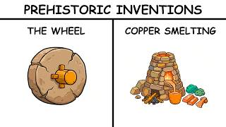 Could We Have Gotten Here Without These Prehistoric Inventions?