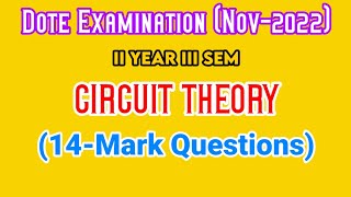 Electrical Circuit Theory (14 Mark Questions)