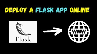 Easiest Way To Deploy A Flask App Online on Pythonanywhere - Step by Step Tutorial