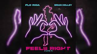 Flo Rida · Brian Kelley