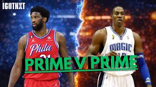 Prime vs Prime: Joel Embiid Versus Dwight Howard