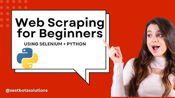 Web scraping for beginners | Selenium | Python