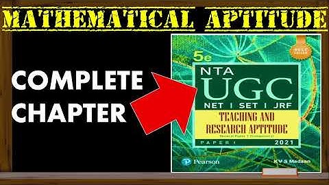 UNIT 5 - MATHEMATICAL APTITUDE (COMPLETE CHAPTER) | KVS Madaan Book Summary  |UGC NET Paper 1 2022