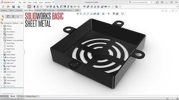 SolidWorks_Basic Sheet Metal Modeling_Cooling Fan Cover Design in SolidWorks