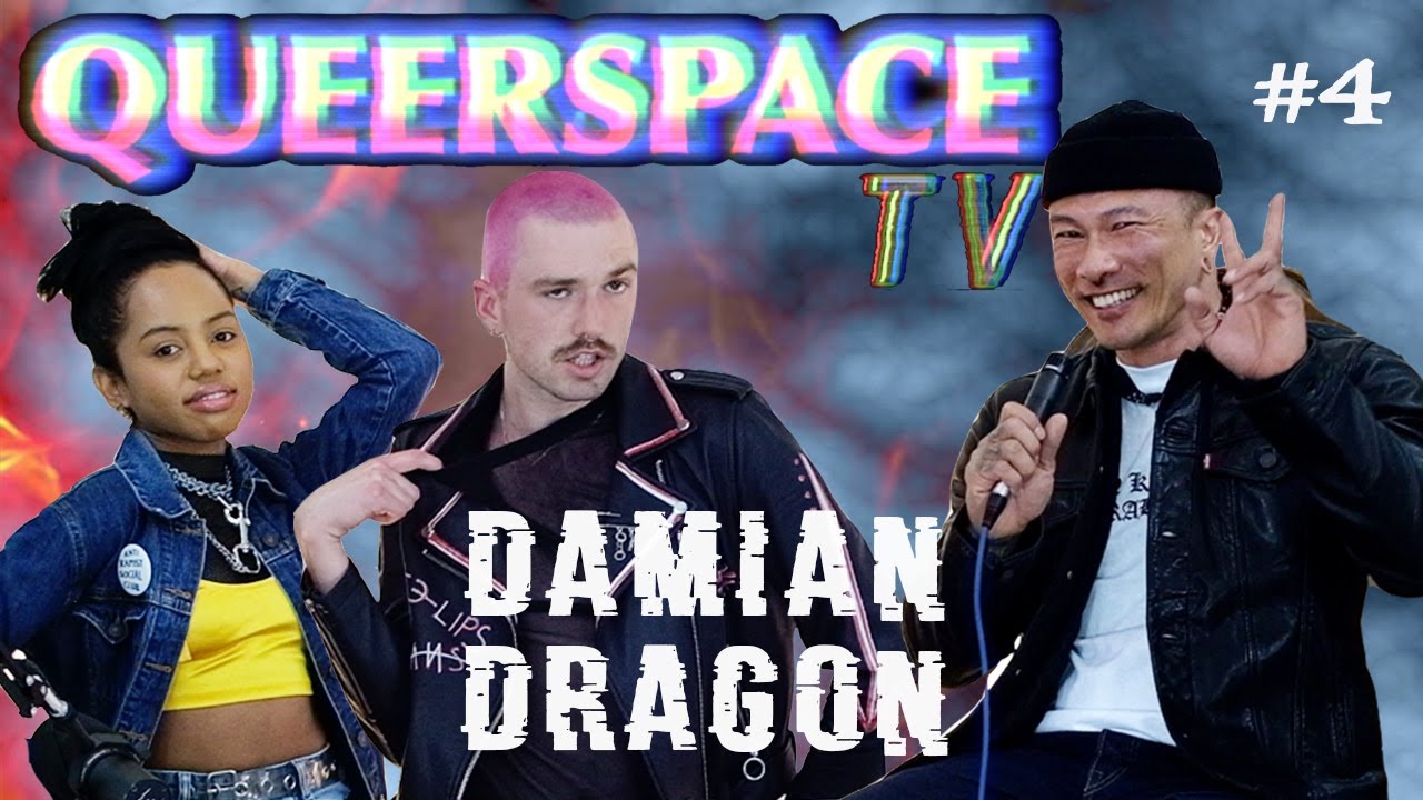 Damian Dragon + ONLY FANS ROYALTY Nastya Valentine Queerspace TV 4