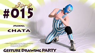 GESture DRAWing Party : #015 Chata/チャタ－Video/Photo Reference for Figure Drawing－