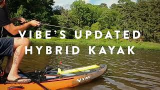 Vibe Kayaks Cubera 120 Hybrid Fishing Kayak Sneak Peek