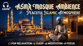 ASMR Mosque Ambience with Peaceful Islamic Atmosphere for Relaxation, Sleep, Meditation & Focus screenshot 4